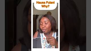 Hausa and Fulani in northern Nigeria