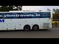 ybm volvo b11r mercedes benz sleeper mrm sleeper buses rushing towards chennai