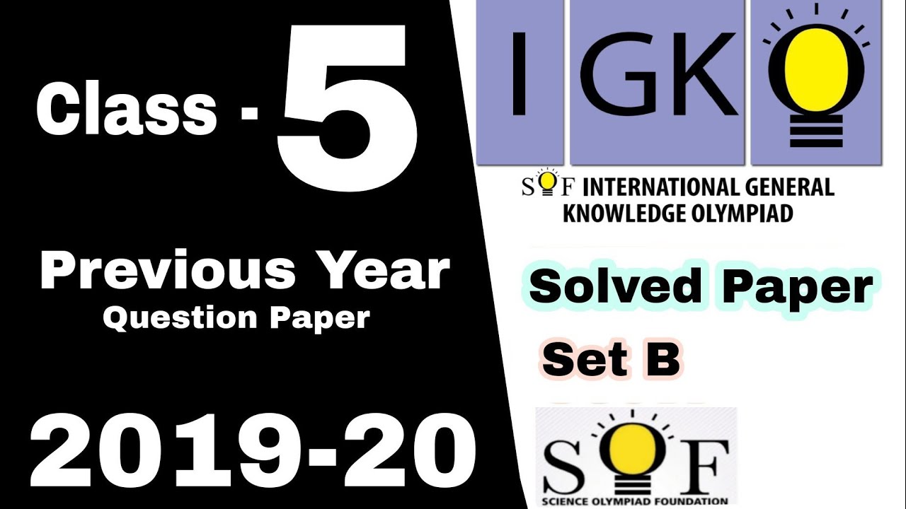 IGKO Class 5 Question Paper 2019-20 Set B International General ...