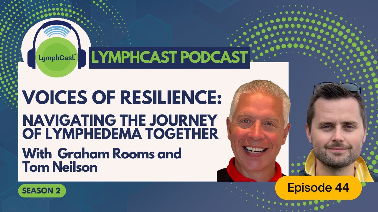 Voices Of Resilience: Navigating The Journey Of Lymphedema Together ...