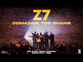 05- Sijal, Behzad Leito, Mehrad Hidden - Oomadam Too Shahr ( Zedbazi Live at Ora Arena, Istanbul )