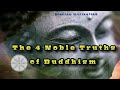 Four noble truths and eightfold path of Buddhism || Buddha teachings