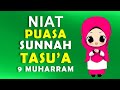 NIAT PUASA TASU'A 9 MUHARRAM