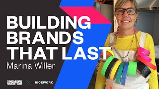 Marina Willer: How to build brands that last a long time