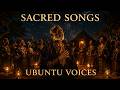 Ubuntu Voices | Sacred Songs | African Gospel Worship Under the Holy Stars