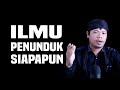 ILMU PENUNDUK SIAPAPUN ~ LANGSUNG GUNAKAN SEKARANG ‼️