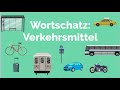 Deutsch lernen: Verkehrsmittel, A1, Wortschatz, Dativ, Transport, A1-Prüfung,  means of transport