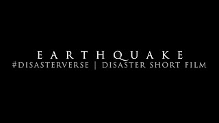 EARTHQUAKE:Official Trailer | #disasterverse (Disaster Short Film ITA-ENG Sub 2024)