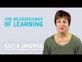 The Neuroscience of Learning