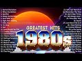 Best Songs Of 80's 🌄 Golden Oldies 80s 🌄 Best Oldies But Goodies