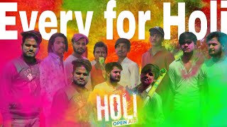 Holi Hai | Happy Holi 2022 | Holi Comedy Video 2022 |Every Holi Ever | trying04