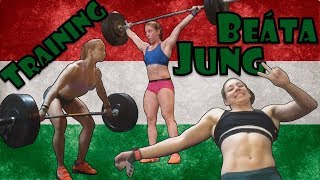 Beáta Jung (HUN, 69KG) | Olympic Weightlifting Training | Motivation