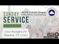 RCCG Christ Chapel - Sunday Service - July 7th 2024