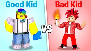 ROBLOX Good Kid vs Bad Kid ππ‘