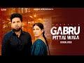 New Punjabi Songs 2024 | Gabru Pittal Wala (Official Video) | Baaghi | Latest Punjabi Songs 2024