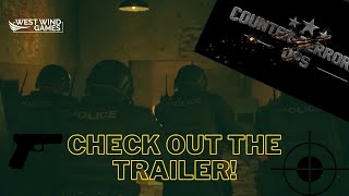 Counter-Terrorism Ops Official Trailer