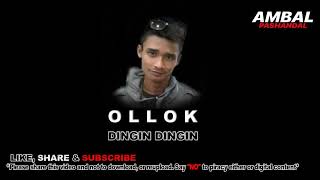 Ollok - Dingin Dingin | Ambal Pashandal