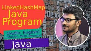 LinkedHashMap Java Program (Java Collections)