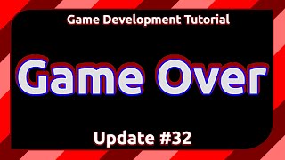 Java Game Development TUTORIAL - Episode #32 - GAME OVER!