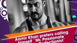 Aamir Khan prefers calling himself 'Mr. Passionate' than 'Mr. Perfectionist' - ANI News