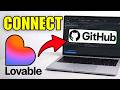 How To Connect Lovable To Github - Full Guide