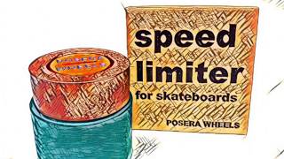 Posera Wheels - Speedlimiter for Carver skateboards.