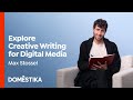 Creative Writing: The Power of Words in Digital Media - Course by Max Stossel | Domestika English