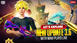 FINALLY NEW UPDATE 3.6 PUBG MOBILE | MAVI PLAYS |PUBG LIVE STREAM |