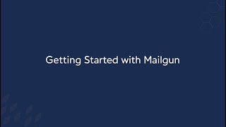 Getting Started with Mailgun