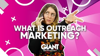 What Is Outreach Marketing?