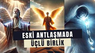 Eski Antlaşmada Üçlü Birlik 3. Bölüm | Mısırdan Çıkış