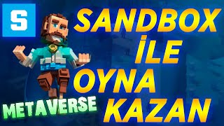 Bir Metaverse Ve Play to Earn Projesi - SANDBOX NEDİR?