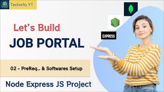 Environmental setup Nodejs Job Portal Application Nodejs Project Nodejs Tutorial Nodejs Course