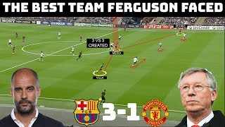 How Pep Guardiola Out Played Sir Alex Ferguson | Tactical Analysis: Barcelona 3-1 Manchester United