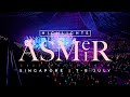 ASMeiR 2023 World Tour | Singapore 7-8 July (Highlights)