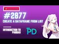 Create a DataFrame from List. LeetCode 2877