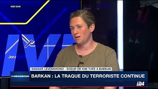 Attentat de Barkan: la traque du terroriste continue