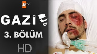 Gazi 3. Bölüm