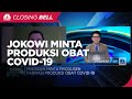 Jokowi Minta Produksi Obat Covid-19, Kalbe Farma: Kami Siap!