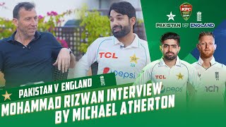 Mohammad Rizwan Interview By Michael Atherton : Cricketing Journey and Batting Progression | PCB