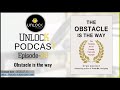 unlock podcast episode 89 obstacle is the way