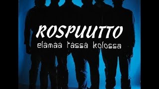 Rospuutto - Sairasta huumoria