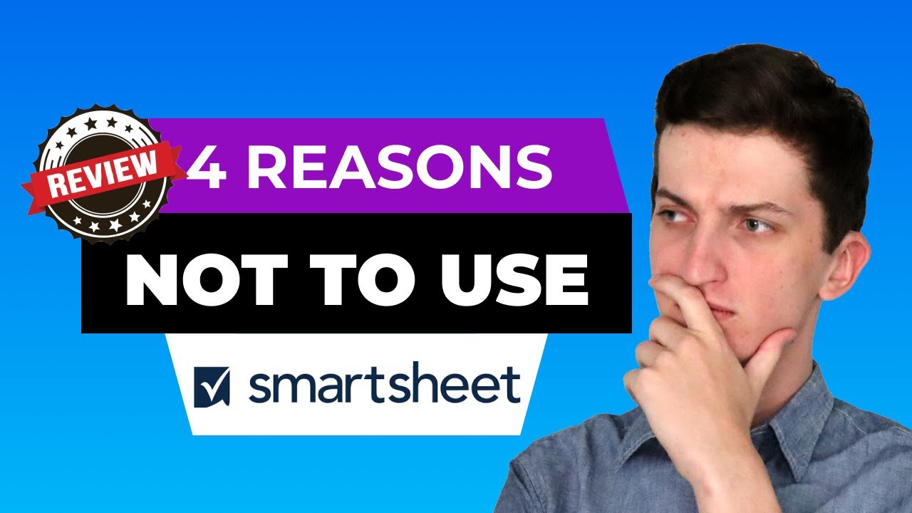 Smartsheet Review - 4 Reasons Why You Shouldnt Use Smarthsheet ...