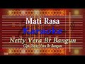 Mati Rasa (Karaoke) Netty Vera Br Bangun