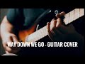 Way Down We Go - Kaleo #Kaleo #Guitar #Line6