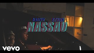 Kaliym - Nassau (Official Music Video) ft. Stylin