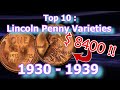 Top 10 Lincoln Penny Varieties from the 1930's Worth Money