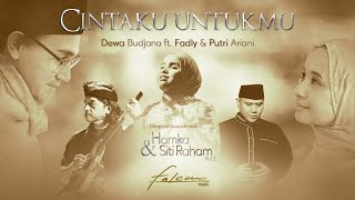 Download Mp3 OST. Film Hamka & Siti Raham Vol 2 | Dewa Budjana Ft Fadly & Putri Ariani - Cintaku Untukmu
