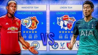 London ALL-STARS vs. Manchester ALL-STARS! - FIFA 19 Career Mode