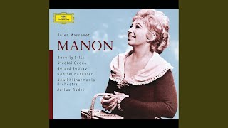 Massenet: Manon / Act 1 - Restons ici... Voyons, Manon, plus de chimères!